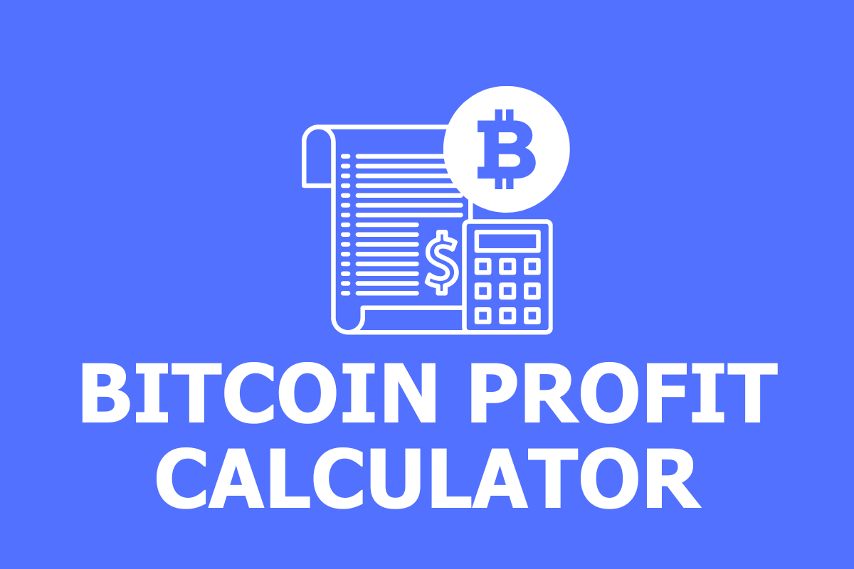 Bitcoin Profit Calculator (BTC)