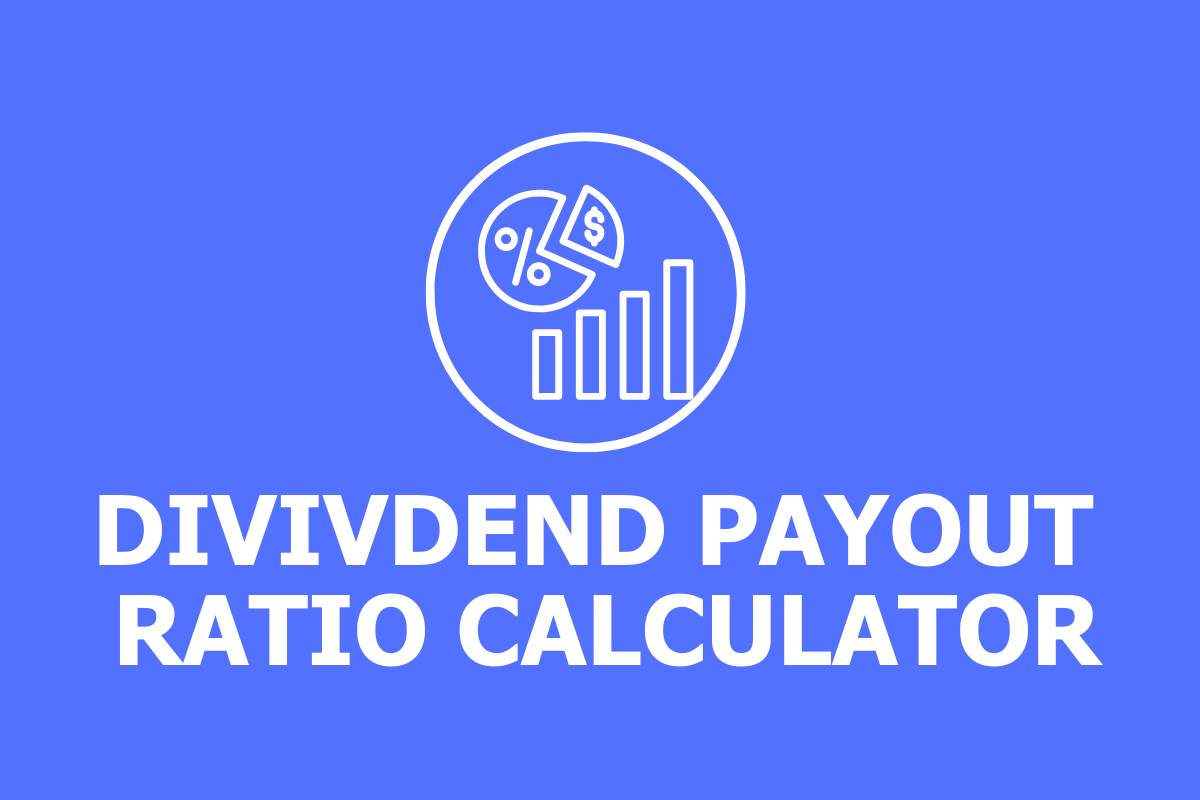 Dividend Payout Ratio Calculator