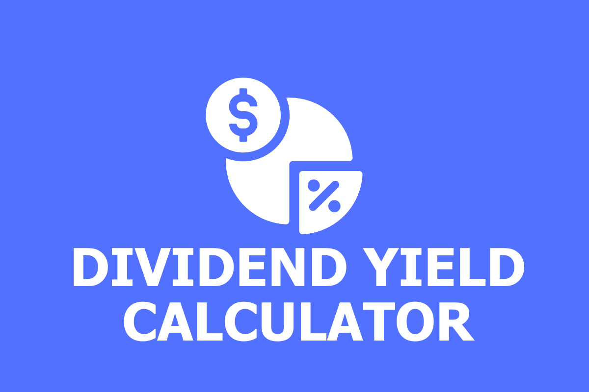 Dividend Yield Calculator