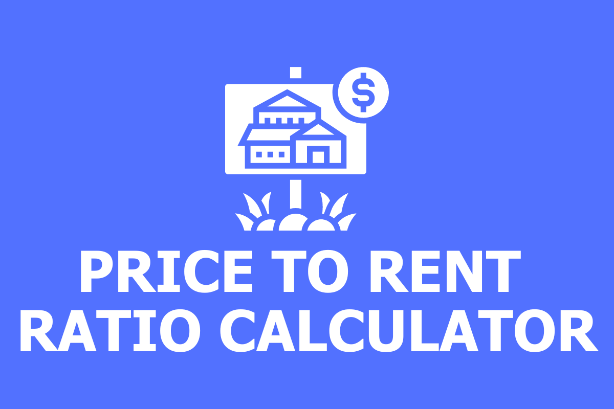 Price to Rent Ratio Calculator