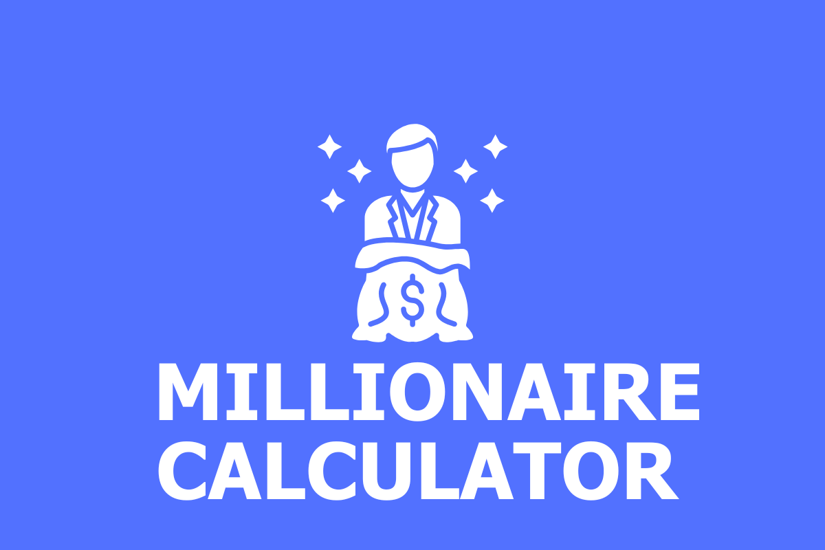 Millionaire Calculator: How to save a million dollars in 10 years?