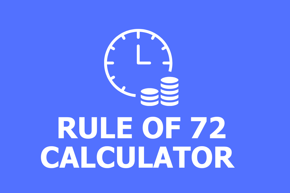 Rule of 72 Calculator