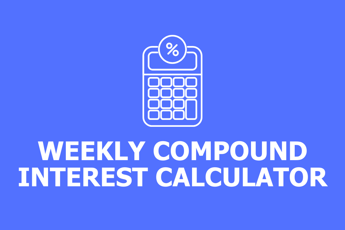Weekly Compound Interest Calculator